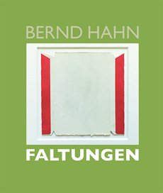 Bernd Hahn Faltungen2. Werkverzeichnis