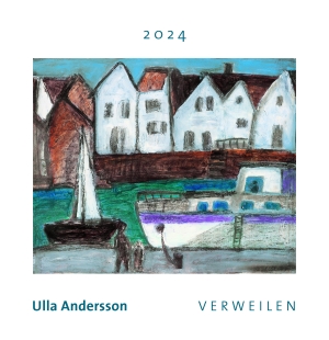 Ulla AnderssonVERWEILEN