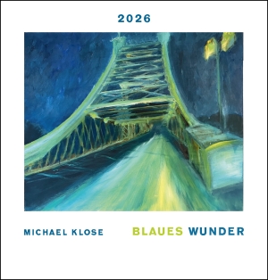 Michael Klose – MinikalenderBlaues Wunder