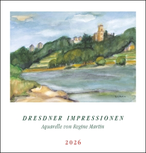 Regine Martin – MinikalenderDresdner Impressionen