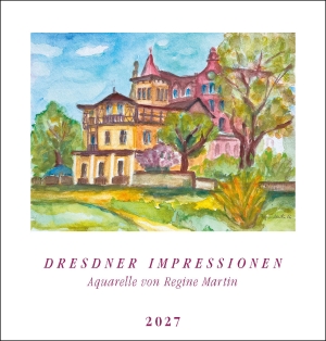 Regine MartinDresdner Impressionen - Minikalender