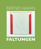 Bernd Hahn Faltungen2. Werkverzeichnis