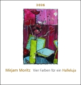 Mirjam Moritz – MinikalenderVier Farben für ein Halleluja