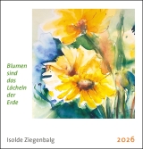 Isolde Ziegenbalg – Minikalender»Blumen sind das Lächeln der Erde«